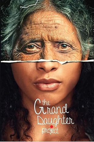 The Grand Daughter Project